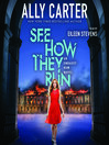 Cover image for See How They Run (Embassy Row, Book 2)